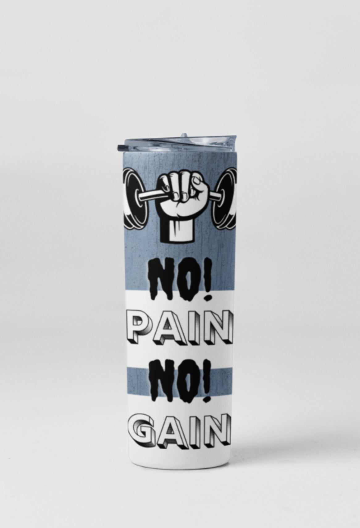 No Pain No Gain